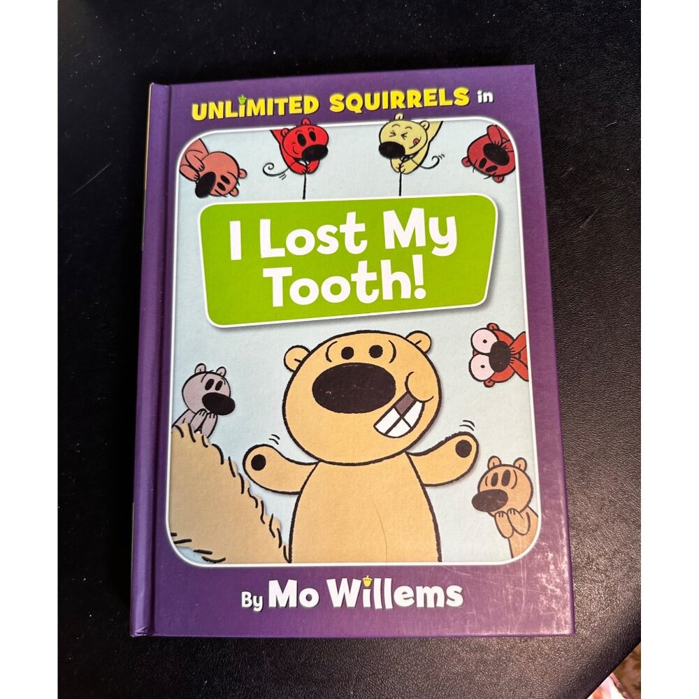 I Lost My Tooth Hardcover 1st Edition Book by Mo Willems Children’s Book